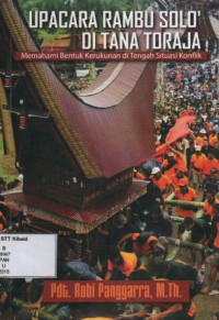 Image of UPACARA RAMBU SOLO' DI TANA TORAJA: memahami bentuk kerukunan di tengah situasi konflik